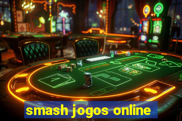 smash jogos online