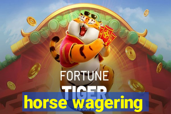 horse wagering