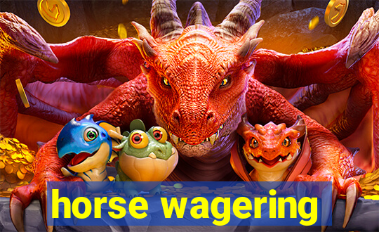 horse wagering