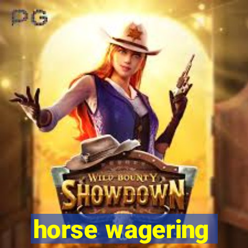 horse wagering