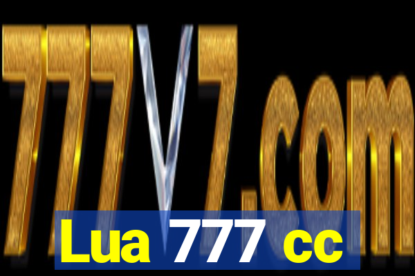 Lua 777 cc