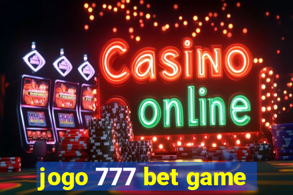 jogo 777 bet game