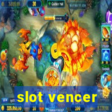 slot vencer