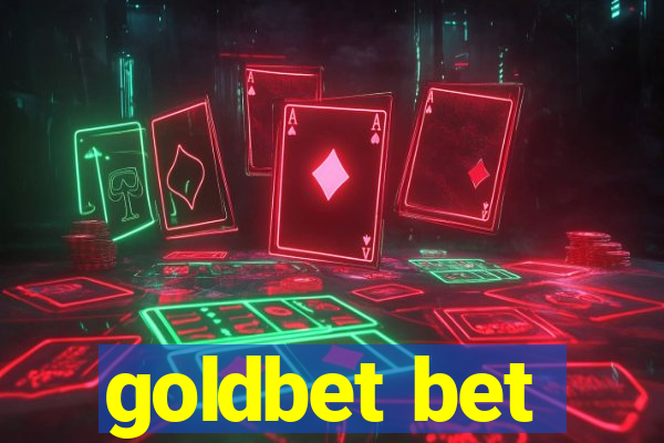 goldbet bet