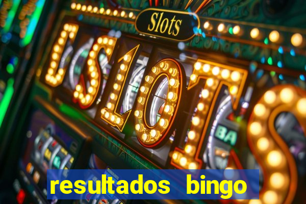 resultados bingo apuesta total