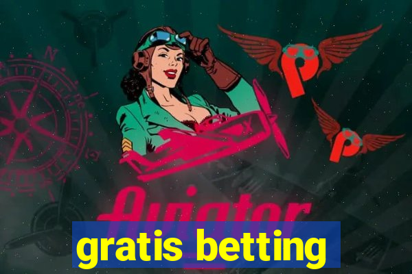 gratis betting