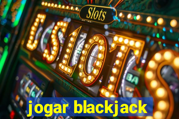 jogar blackjack