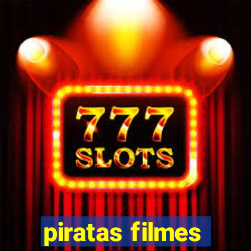 piratas filmes