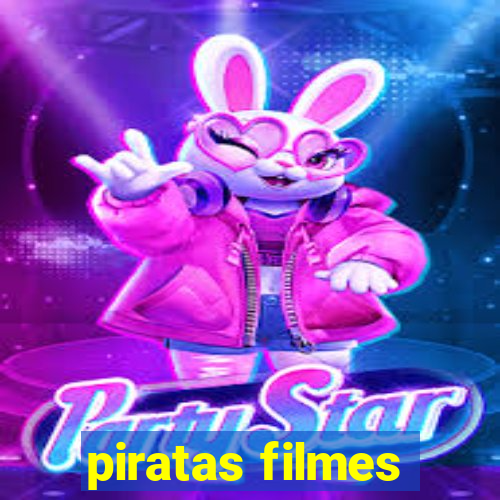 piratas filmes