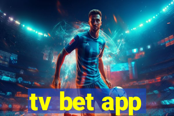 tv bet app