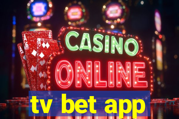 tv bet app