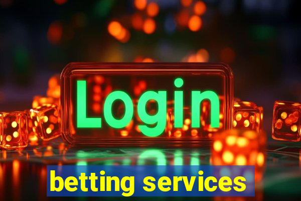 betting services