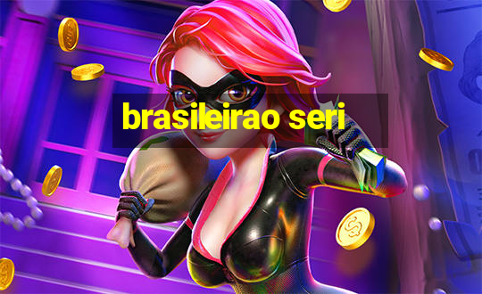 brasileirao seri