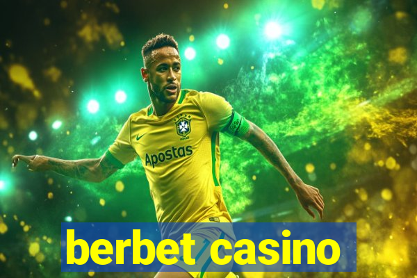 berbet casino