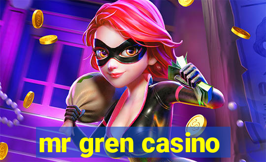 mr gren casino