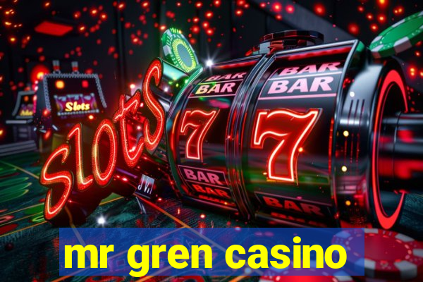 mr gren casino