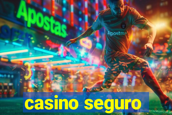 casino seguro