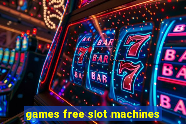 games free slot machines