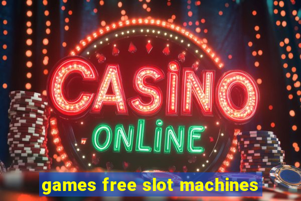 games free slot machines