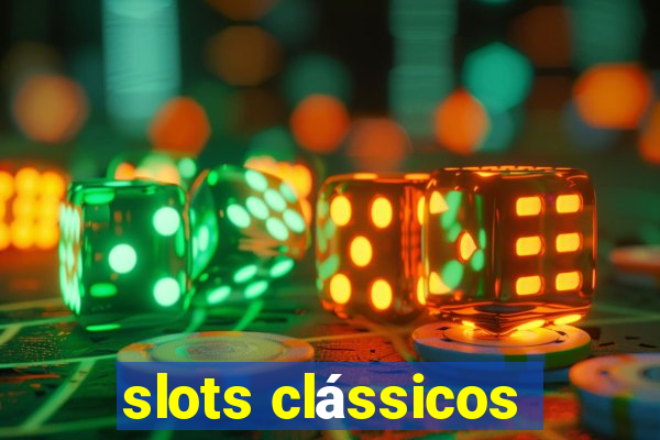 slots clássicos