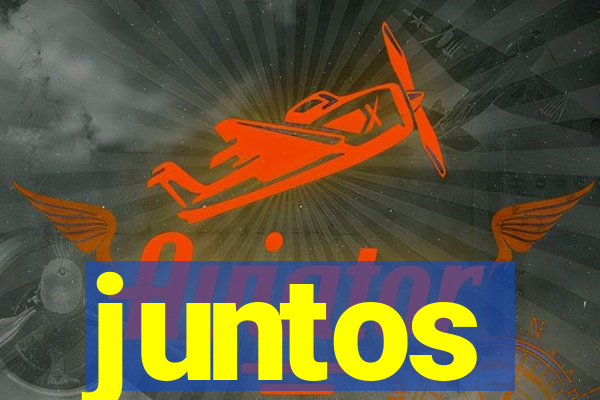 juntos