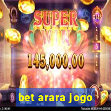 bet arara jogo