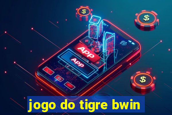 jogo do tigre bwin