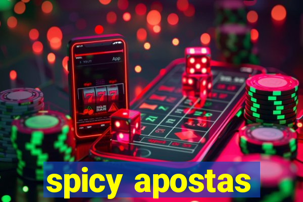 spicy apostas