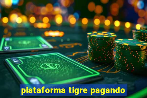 plataforma tigre pagando