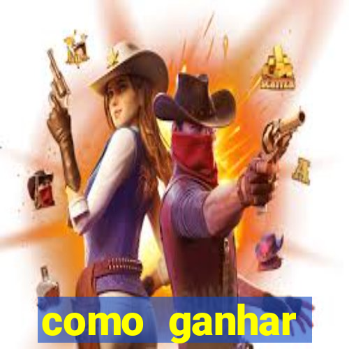 como ganhar dinheiro casino