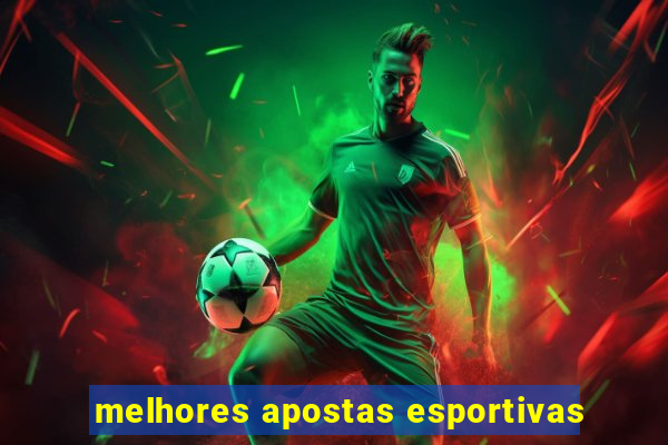 melhores apostas esportivas