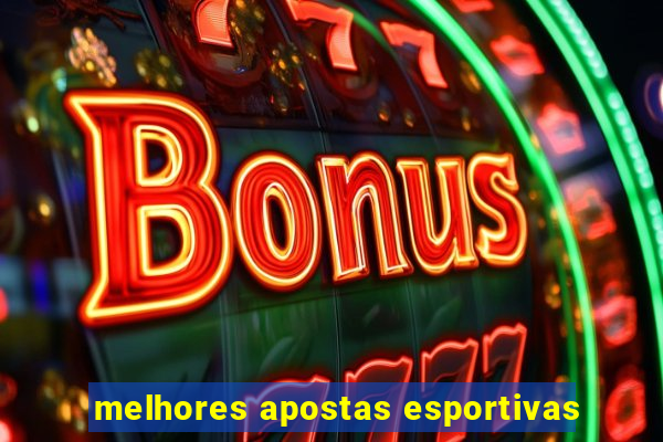 melhores apostas esportivas