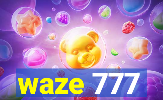 waze 777