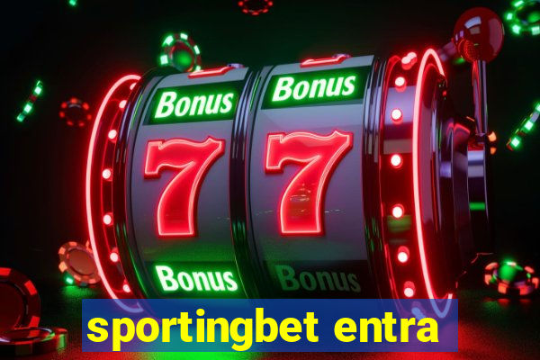 sportingbet entra