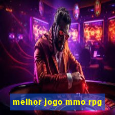 melhor jogo mmo rpg