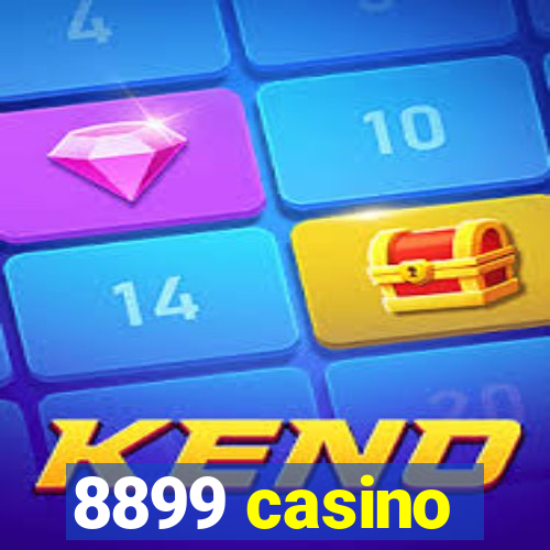 8899 casino