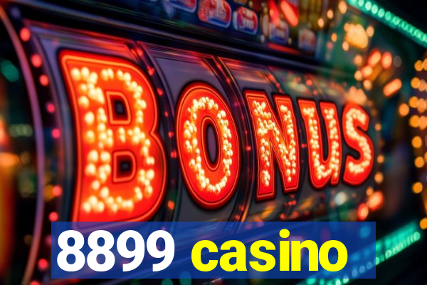 8899 casino