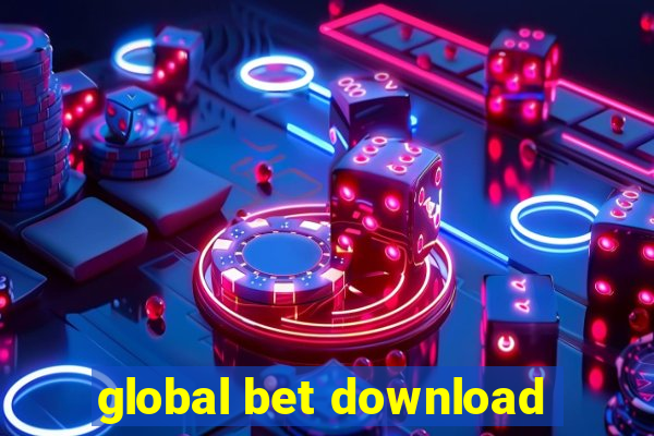 global bet download