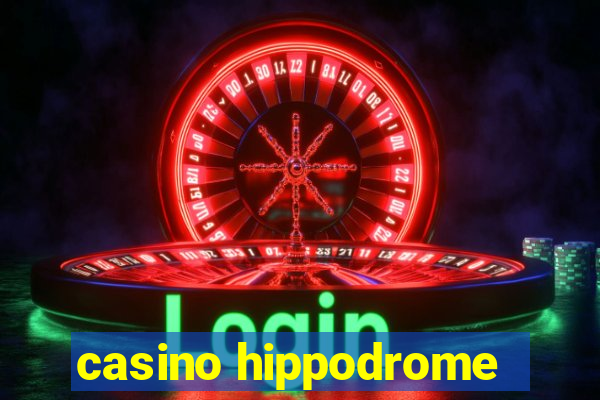 casino hippodrome