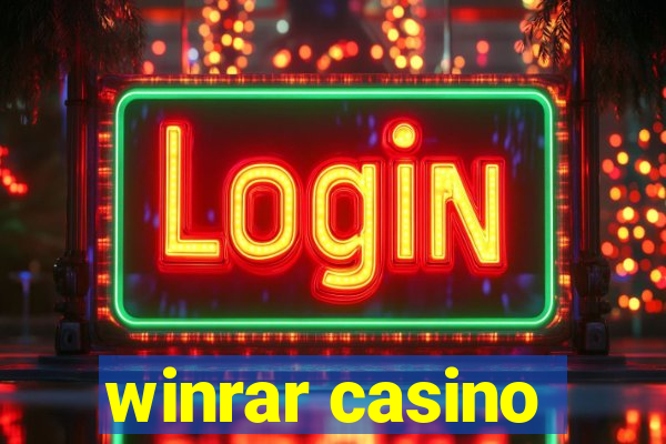 winrar casino