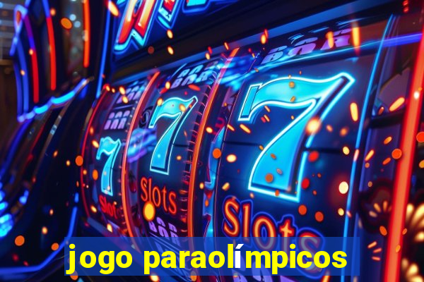 jogo paraolímpicos