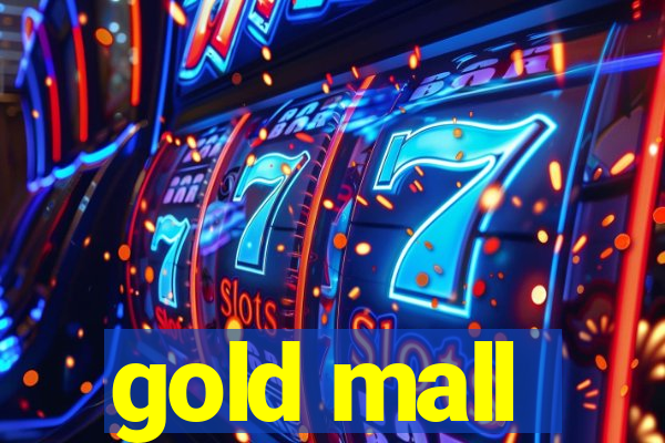 gold mall