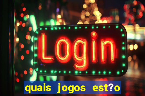 quais jogos est?o pagando agora