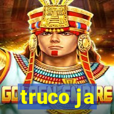 truco ja