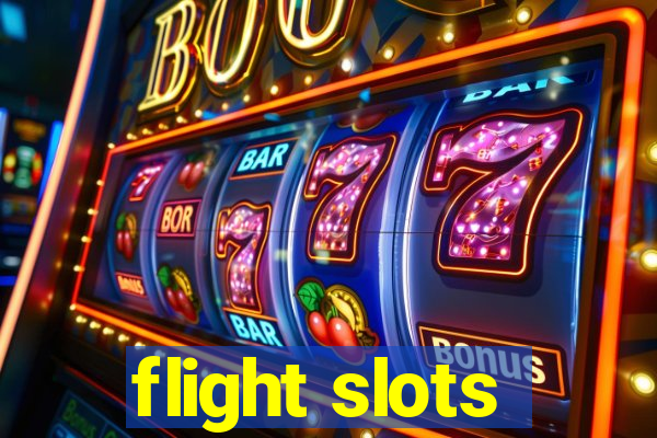 flight slots