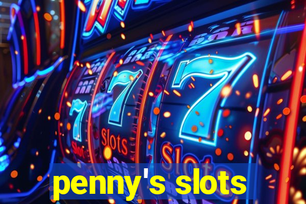 penny's slots