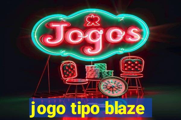 jogo tipo blaze