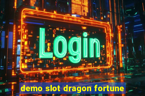 demo slot dragon fortune