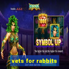 vets for rabbits