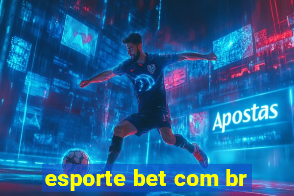 esporte bet com br